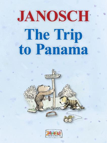 The Trip to Panama - Janosch - ebook