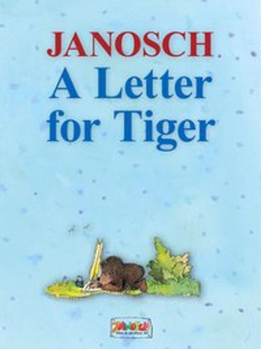 A Letter for Tiger - Janosch - ebook