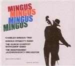Mingus, Mingus, Mingus, Mingus - CD Audio di Charles Mingus