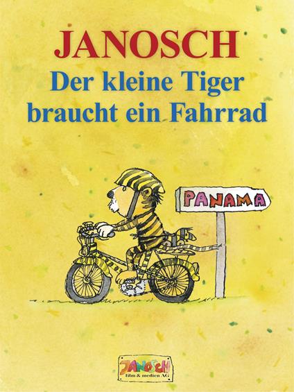 Der kleine Tiger braucht ein Fahrrad - Janosch - ebook