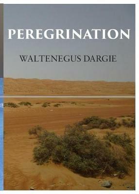 Peregrination - Waltenegus Dargie - cover