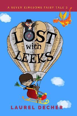 LOST WITH LEEKS - Laurel Decher - cover