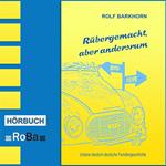 Rübergemacht, aber andersrum