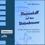 Reinschiff auf dem Betonkreuzer