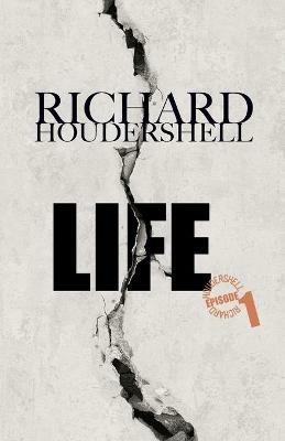 Life: Life sentence - Richard Houdershell - cover