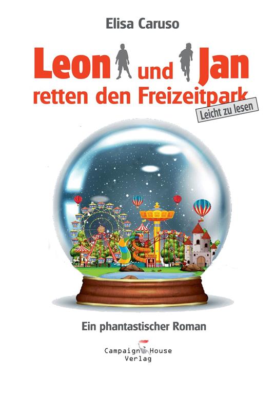 Leon und Jan retten den Freizeitpark - Elisa Caruso - ebook