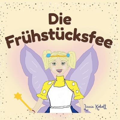 Die Frühstücksfee - Linnie Kokott - cover