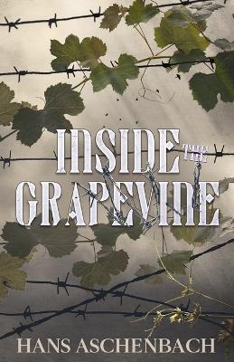 Inside the Grapevine - Hans Aschenbach - cover