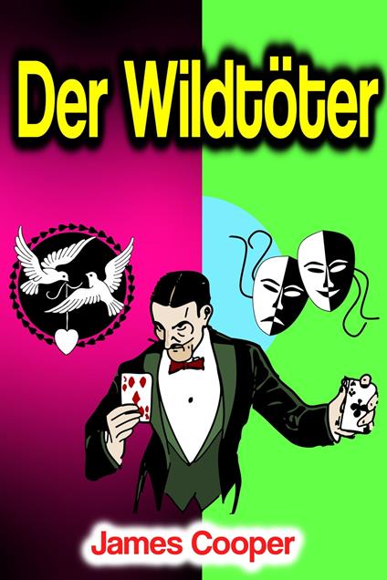 Der Wildtöter - James Cooper - ebook