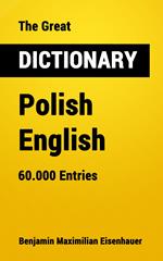 The Great Dictionary Polish - English