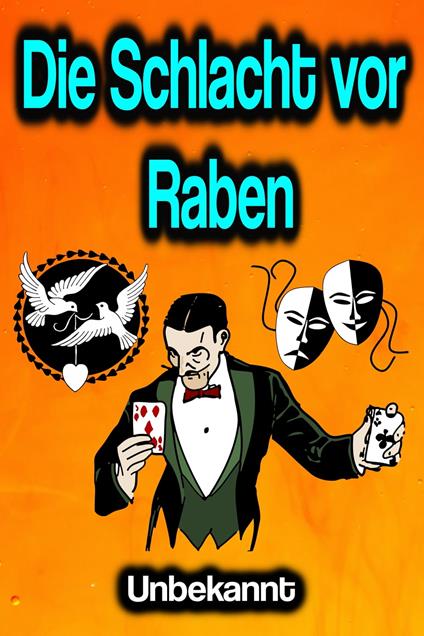 Die Schlacht vor Raben - unbekannt - ebook