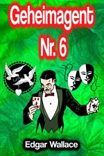 Geheimagent Nr. 6