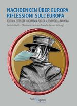 NACHDENKEN ÜBER EUROPA | RIFLESSIONI SULL'EUROPA