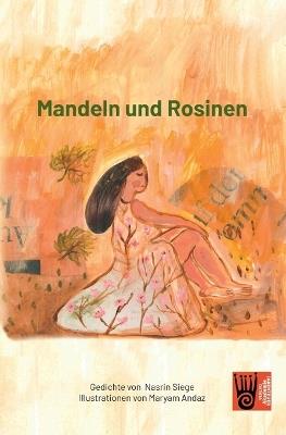 Mandeln und Rosinen - Nasrin Siege - cover