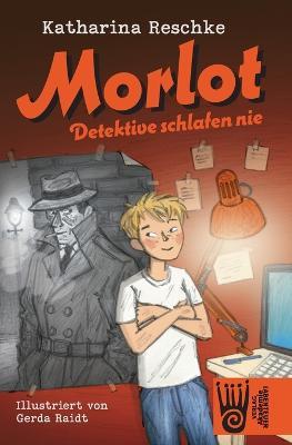 Morlot - Katharina Reschke - cover