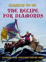 The Recipe for Diamonds