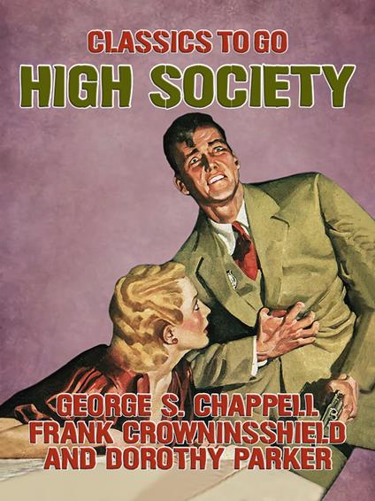 High Society - George S. Chappell - ebook