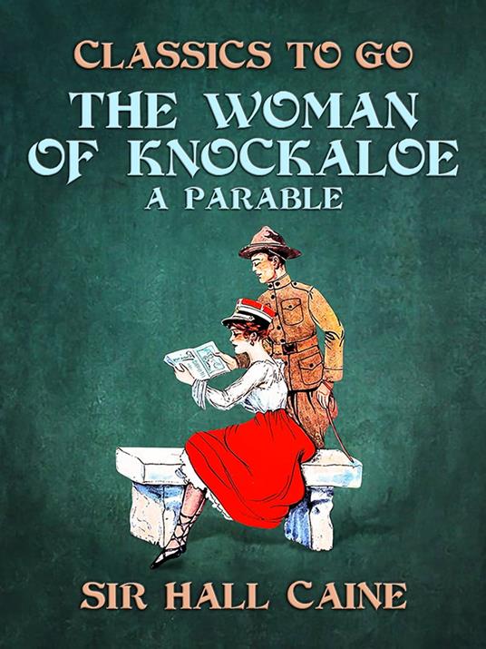 The Woman of Knockaloe, A Parable