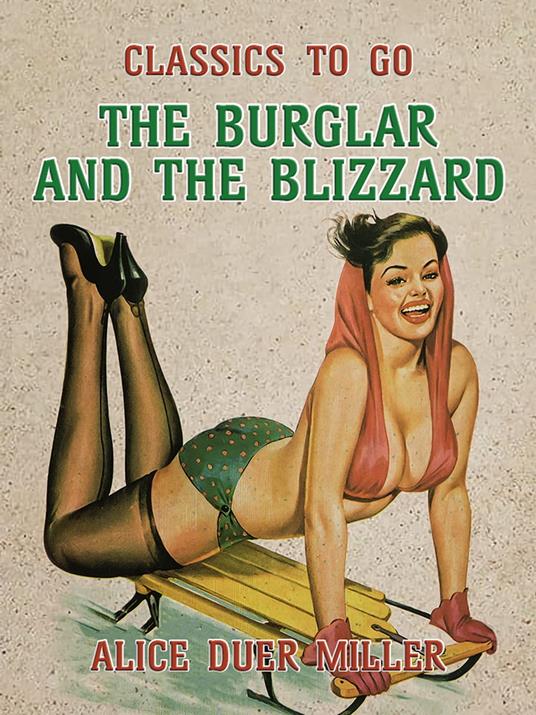 The Burglar and the Blizzard