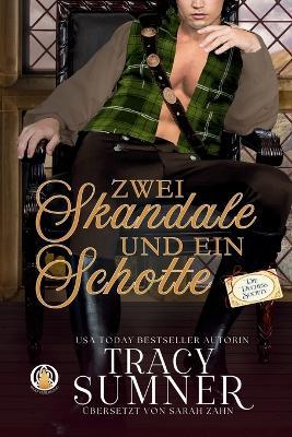 Zwei Skandale und ein Schotte - Tracy Sumner - cover