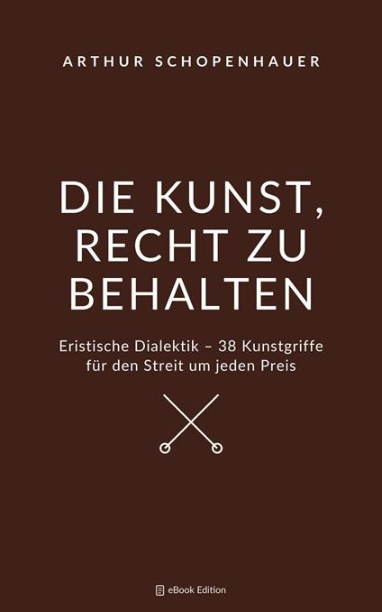 Die Kunst, Recht zu behalten