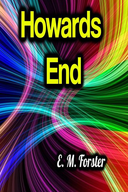 Howards End - E. M. Forster - ebook
