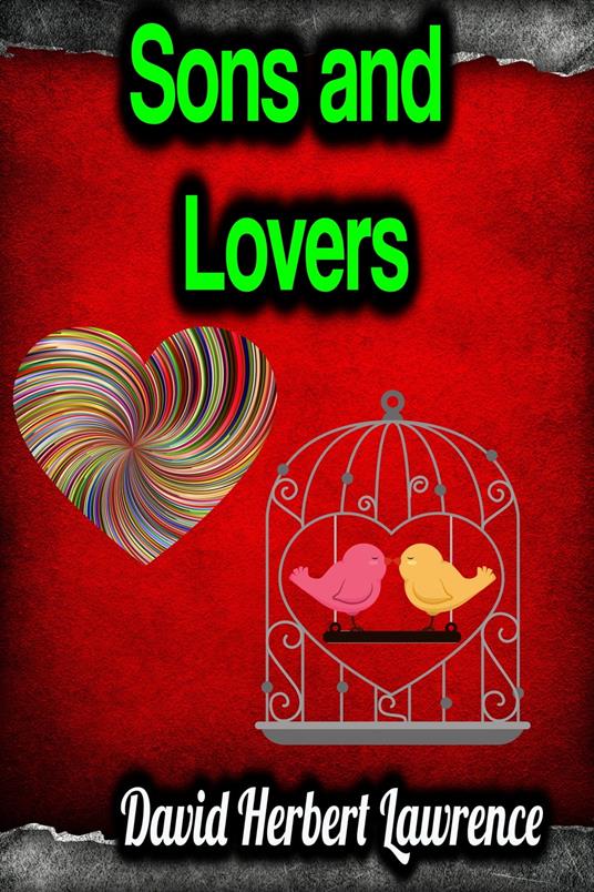 Sons and Lovers - David Herbert Lawrence - ebook