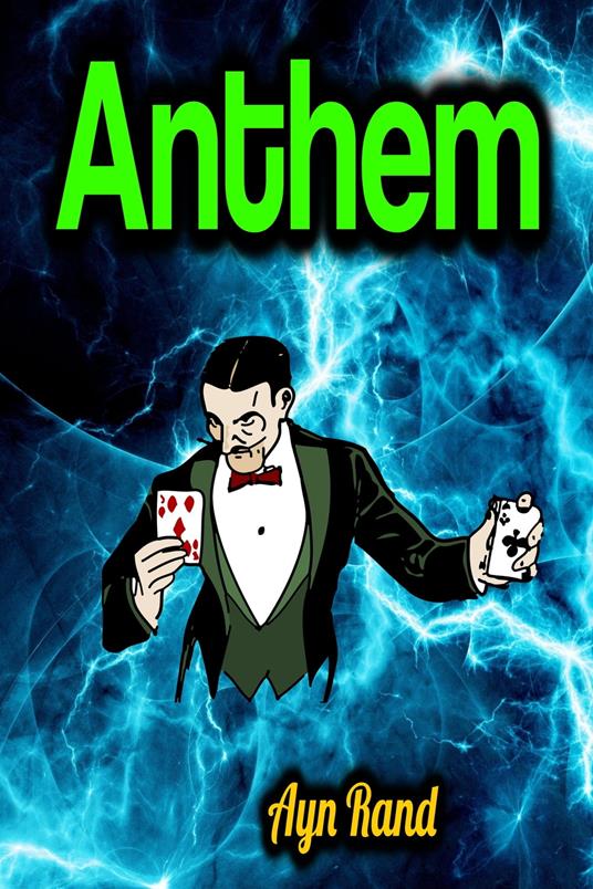 Anthem - Ayn Rand - ebook