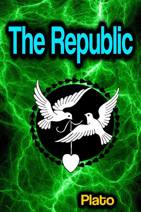 The Republic - Plato - ebook