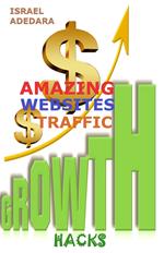 AMAZING WEBSITES TRAFFIC GROWTH HACKS