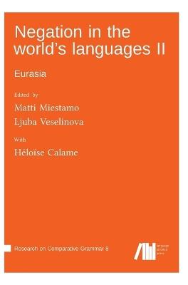 Negation in the world's languages II: Eurasia - cover