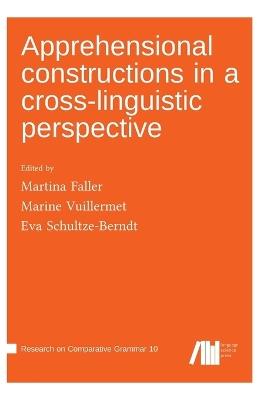 Apprehensional constructions in a cross-linguistic perspective - cover