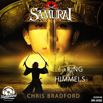 Der Ring des Himmels - Samurai, Band 8 (Ungekürzt)