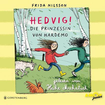 Die Prinzessin von Hardemo - Hedvig!, Band 3 (ungekürzt)