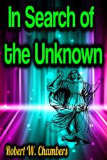 In Search of the Unknown