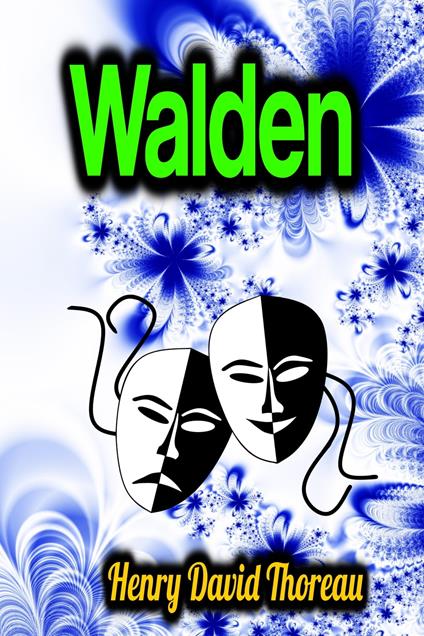 Walden - Henry David Thoreau - ebook