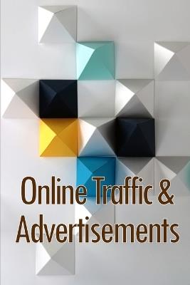 Online Traffic & Advertisements: Take Off Online - Philippa Mawking - cover