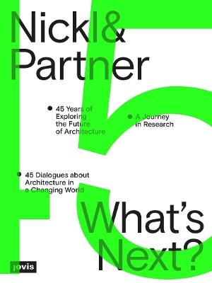 Nickl & Partner – What’s Next? (English edition) - cover
