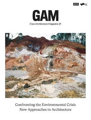 Confronting the Environmental Crisis: New Approaches in Architecture - cover