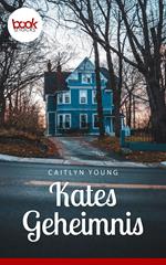 Kates Geheimnis