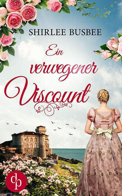 Ein verwegener Viscount