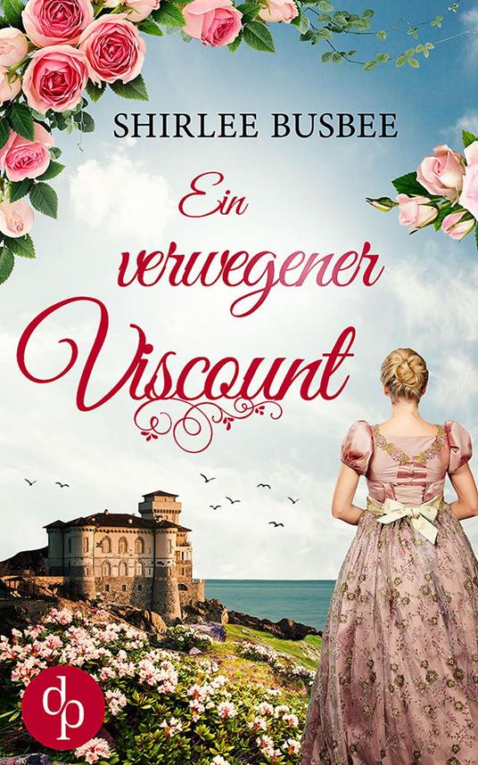 Ein verwegener Viscount