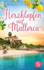 Herzklopfen auf Mallorca | Ein Feel Good Liebesoman über einen Neuanfang auf der Insel