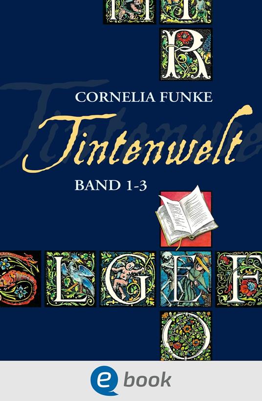 Tintenwelt. Band 1-3 - Cornelia Funke - ebook