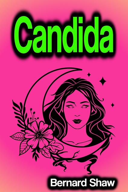 Candida - Shaw Bernard - ebook