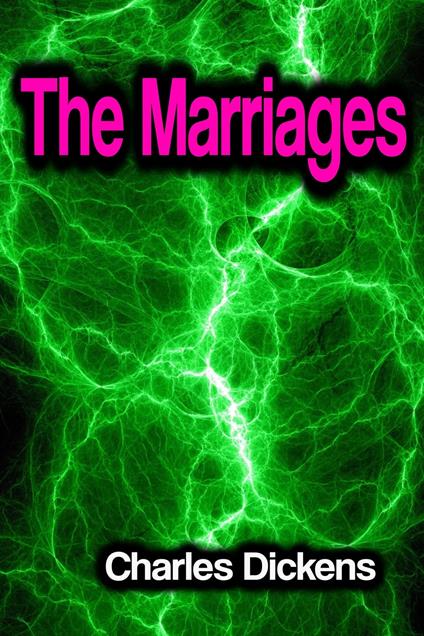 The Marriages