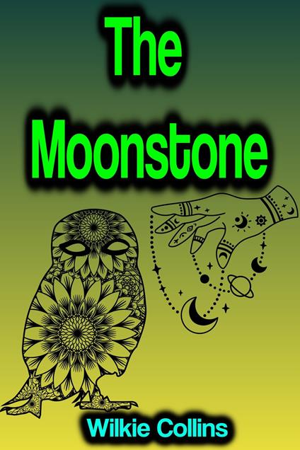 The Moonstone