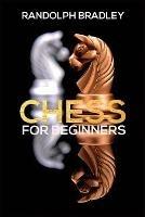 Chess for Beginners - Randolph Bradley - cover