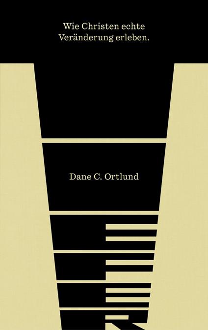 Tiefer - Dane Ortlund,Verbum Medien - ebook