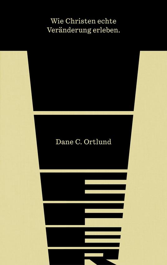 Tiefer - Dane Ortlund,Verbum Medien - ebook